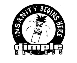 INSANITY BEGINS HERE DIMPLE RECORDS logo