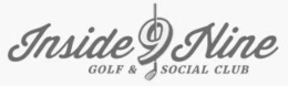 INSIDE 9 NINE GOLF & SOCIAL CLUB logo