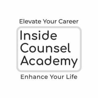 INSIDE COUNSEL ACADEMY ELEVATE YOUR CAREER ENHANCE YOUR LIFE logo