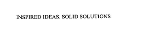 INSPIRED IDEAS.  SOLID SOLUTIONS logo