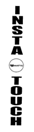INSTA TOUCH W WATTS logo