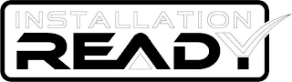 INSTALLATION READY logo