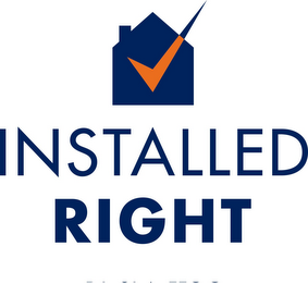 INSTALLED RIGHT logo