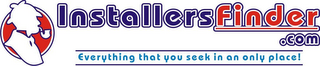 INSTALLERSFINDER.COM EVERYTHING THAT YOU SEEK IN AN ONLY PLACE! logo