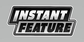 INSTANT FEATURE logo