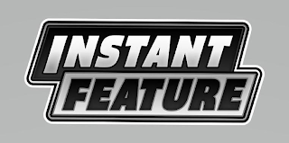 INSTANT FEATURE logo