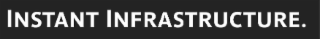 INSTANT INFRASTRUCTURE. logo