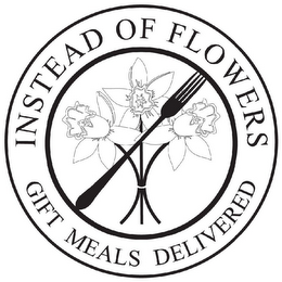 INSTEAD OF FLOWERS GIFT MEALS DELIVERED logo