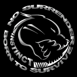 INSTINCT BORN TO SURVIVE NO SURRENDER logo