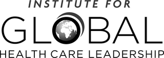 INSTITUTE FOR GLOBAL HEALTH CARE LEADERSHIP logo