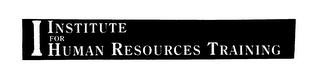 INSTITUTE FOR HUMAN RESOURCES TRAINING logo
