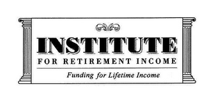 INSTITUTE FOR RETIREMENT INCOME FUNDING FOR LIFETIME INCOME logo