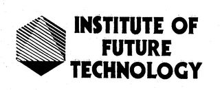 INSTITUTE OF FUTURE TECHNOLOGY logo