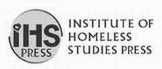 INSTITUTE OF HOMELESS STUDIES PRESS IHS PRESS logo