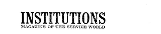 INSTITUTIONS MAGAZINE OF THE SERVICE WORLD logo