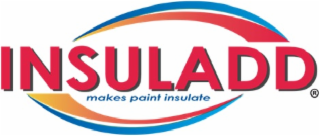 INSULADD MAKES PAINT INSULATE logo