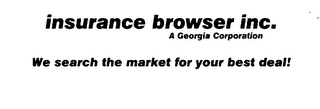 INSURANCE BROWSER INC.  A GEORGIA CORPORATION WE SEARCH THE MARKET FOR YOUR BEST DEAL! logo