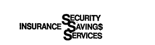 INSURANCE SECURITY SAVING$ SERVICES logo