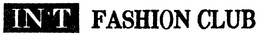 IN'T FASHION CLUB logo
