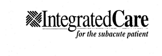 INTEGRATED CARE FOR THE SUBACUTE PATIENT logo
