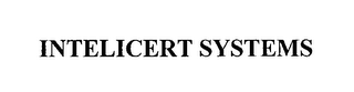 INTELICERT SYSTEMS