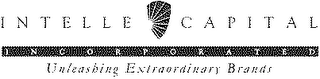 INTELLE CAPITAL INCORPORATED UNLEASHINGEXTRAORDINARY BRANDS logo