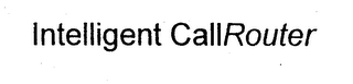 INTELLIGENT CALLROUTER logo
