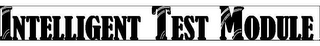 INTELLIGENT TEST MODULE logo