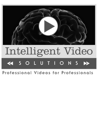 INTELLIGENT VIDEO SOLUTIONS PROFESSIONAL VIDEOS FOR PROFESSIONALS