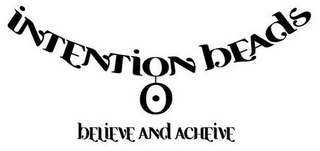 INTENTION BEADS BELIEVE AND ACHIEVE logo
