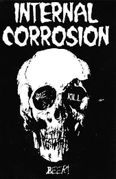 INTERNAL CORROSION DIE KILL BEER logo