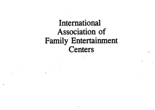 INTERNATIONAL ASSOCIATION OF FAMILY ENTERTAINMENT CENTERS logo