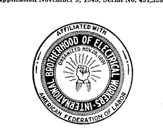 INTERNATIONAL BROTHERHOOD OF ELECTRICAL WORKERS AFFILIATED WITH AMERICAN FEDERATION OF LABOR ORGANIZED NOV. 28,1891 logo