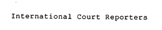 INTERNATIONAL COURT REPORTERS logo