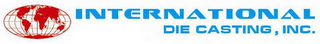 INTERNATIONAL DIE CASTING, INC. logo