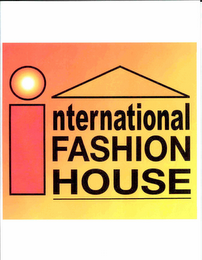 INTERNATIONAL FASHION HOUSE logo