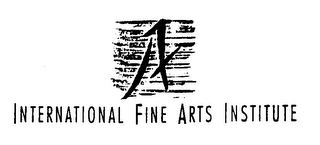 INTERNATIONAL FINE ARTS INSTITUTE