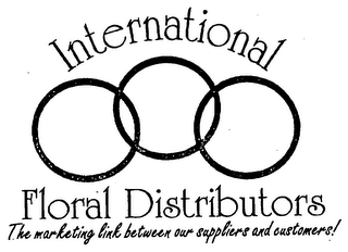 INTERNATIONAL FLORAL DISTRIBUTORS THE MARKETING LINK BETWEEN OUR SUPPLIERS AND CUSTOMERS! logo