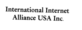 INTERNATIONAL INTERNET ALLIANCE USA INC.