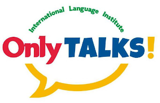 INTERNATIONAL LANGUAGE INSTITUTE ONLY TALKS! logo