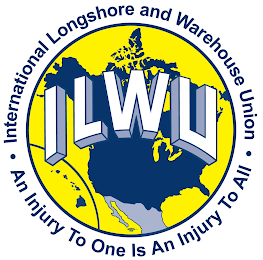 INTERNATIONAL LONGSHORE AND WAREHOUSE UNION ILWU · AN INJURY TO ONE IS AN INJURY TO ALL · logo