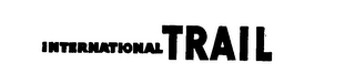 INTERNATIONAL TRAIL logo