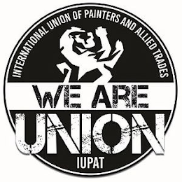 INTERNATIONAL UNION OF PAINTERS AND ALLIED TRADES WE ARE UNION IUPAT logo