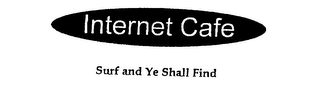 INTERNET CAFE SURF AND YE SHALL FIND logo