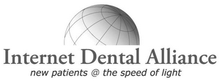 INTERNET DENTAL ALLIANCE NEW PATIENTS @ THE SPEED OF LIGHT logo