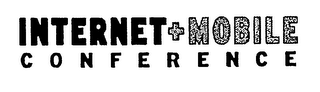 INTERNET+ MOBILE C O N F E R E N C E logo