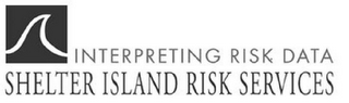 INTERPRETING RISK DATA SHELTER ISLAND RISK SERVICES logo