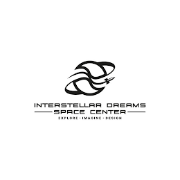 INTERSTELLAR DREAMS SPACE CENTER EXPLORE IMAGINE DESIGN logo