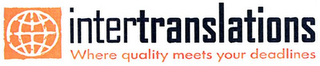 INTERTRANSLATIONS WHERE QUALITY MEETS YOUR DEADLINES logo