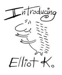 INTRODUCING ELLIOT K. logo